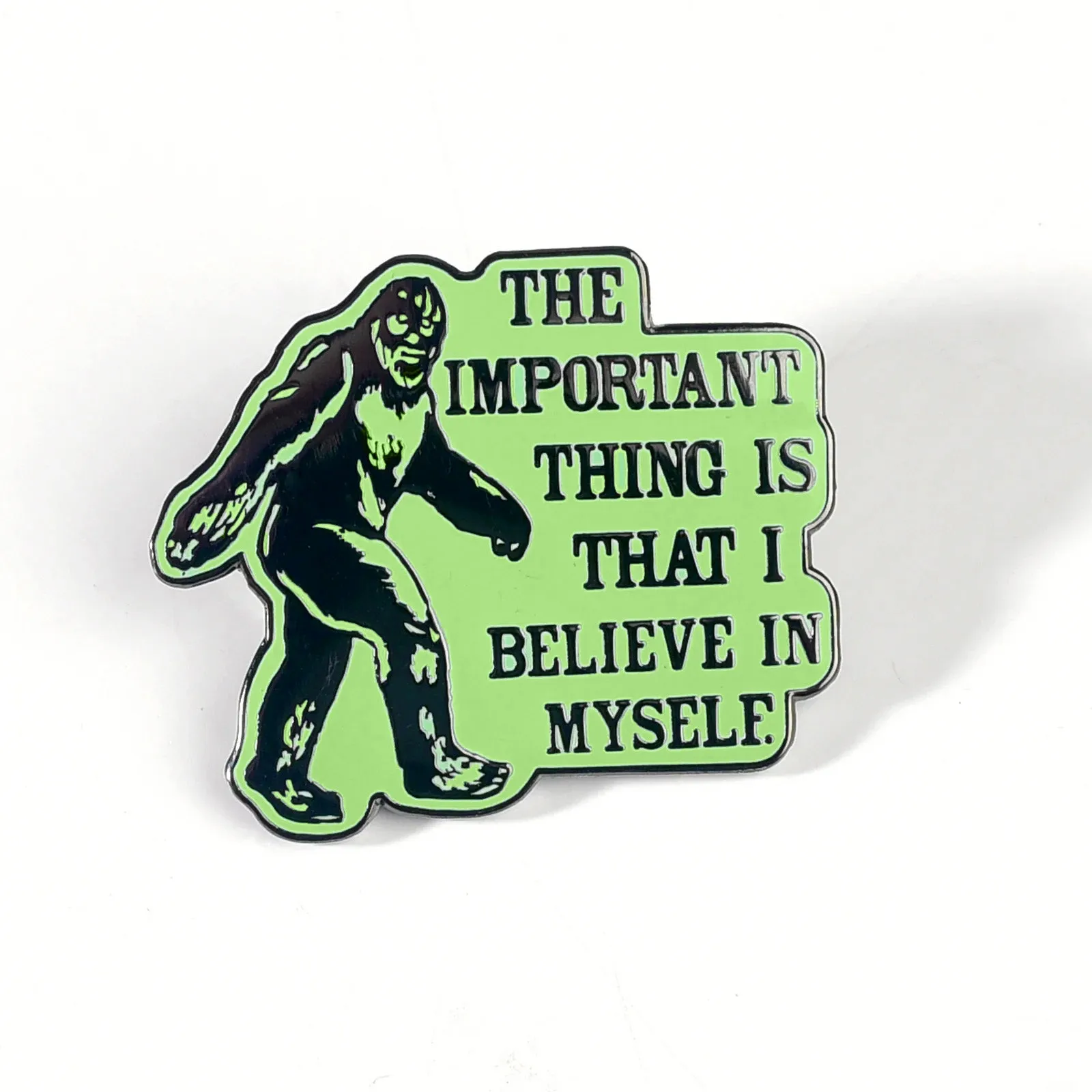 Bigfoot Believe Enamel Pin