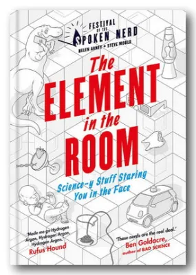 Helen Arney & Steve Mould - The Element in The Room (2nd Hand Hardback)
