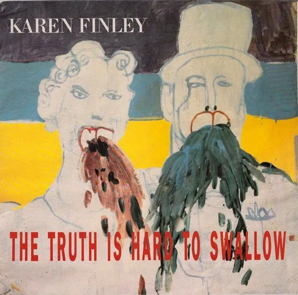 Karen Finley - The Truth Is Hard To Swallow (LP, Album) (NM or M-)